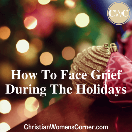 https://www.christianwomenscorner.com/images/Grief-During-The-Holidays.png